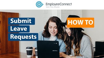 How to: Submit Leave Requests