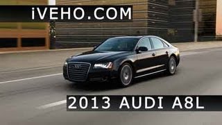 First Test Drive Of The 2013 Audi A8L