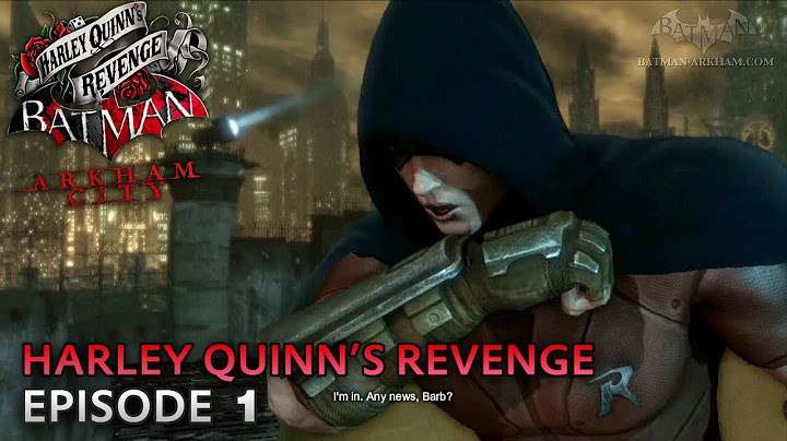 Batman: Arkham City - Harley Quinn's Revenge DLC - Walkthrough (Part 1)