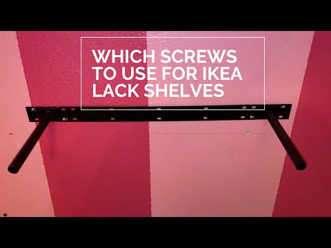 Which screws to use for IKEA floating lack shelves