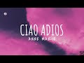 Anne-Marie - Ciao Adios (Lyrics) 1 Hour Mp3 Song