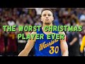 Stephen Curry is The WORST Player in Christmas History