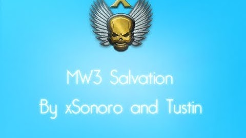 xSonoro and Tustin || MW3 Salvation Mod Menu || PS3