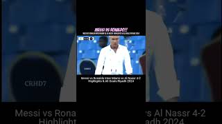 rame BANGet nih!... Messi vs Ronaldo Inter Miami vs Al Nassr Highlights #football  #messi #ronaldo