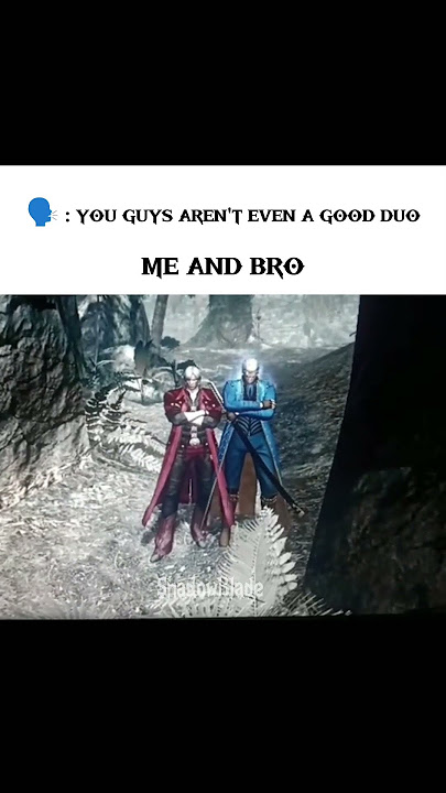 Bukan duo yang bagus, ya? | meme dmc #devilmaycry #vergil #memes #fyp #foryou #dmc #dante #jackpot