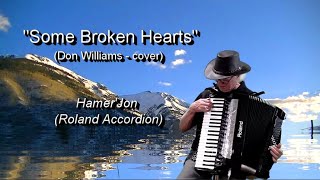 Some Broken Hearts (Don Williams) (Cover - HamerJon)
Some Broken Hearts (Don Williams) (Cover - HamerJon)
This is a nice easy number I like, recorded on the Roland Accordion, Ive recorded an Alto Sax break at about the 2.00 minute mark, I thought why not, A Don Williams classic number recorded by numerous artists, hope you like it.
Some Broken Hearts Never Mend is a song written by Wayland Holyfield, and recorded by American country music artist Don Williams. It was released in January 1977 as the first single from the album Visions. The song was Williams sixth number one on the country chart. The single stayed at number one for a single week and spent a total of 12 weeks within the top 40.
No Copyright infringement is intended. I claim no ownership. This song is the rightful property of f the copyright owners, the music video’s and acompanying photos I have put together, are for non profit, research, review and entertainment purposes only. Some Broken Hearts (Don Williams) (Cover - HamerJon)