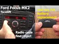 Ford Focus MK2 Facelift Radio Code and Key Fob