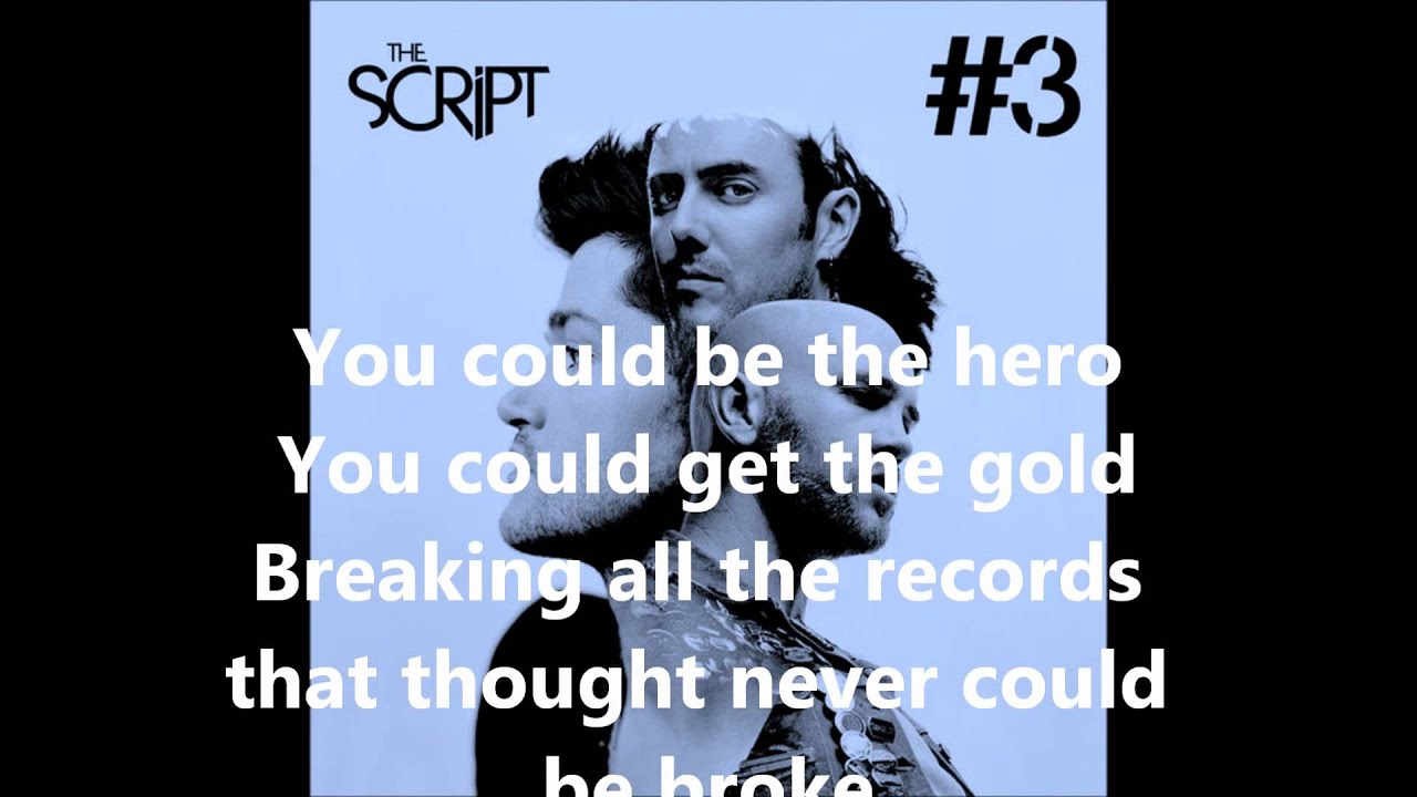The script if you could