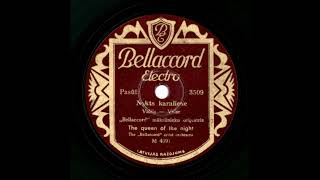 Оркестр &quot;Беллаккорд&quot; – Nakts karaliene (Королева ночи) (вальс) (1936)