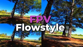 FPV Flowstyle ||  How