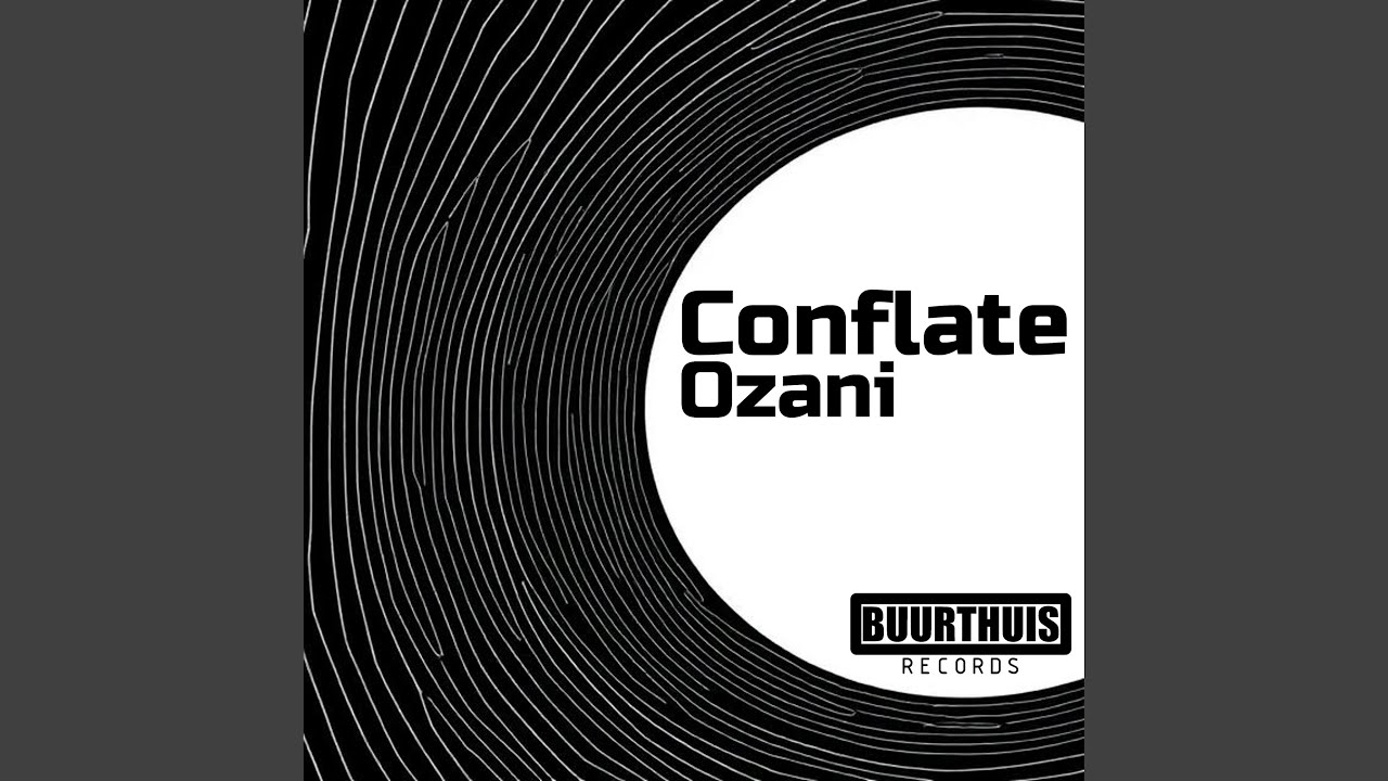 Watch Conflate (Original Mix) on YouTube Watch Conflate (Original Mix) on YouTube