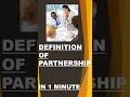 Definition of Partnership #definition #exam #education #Partnership