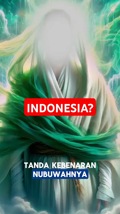 kehadiran Imam Mahdi dari Indonesia?#imammahdi #islamic #feedshorts