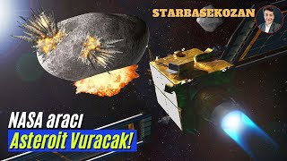 NASA asteroit silahı DART ile uzayda göktaşı vuracak. Göktaşlarının yönünü değiştirebilir miyiz?