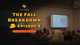 The Fall Breakdown Episode 4: Work Safety (PERMA Conference)