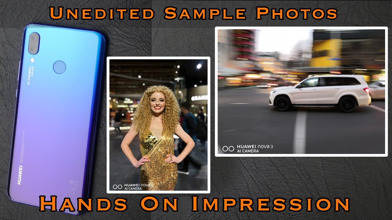 Huawei Nova 3 - Quick Hands On Review + Unedited Sample Photos