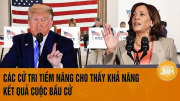 Bầu cử Mỹ 2024: Các cử tri tiềm năng cho thấy khả năng kết quả cuộc bầu cử