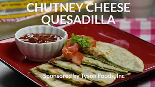 Chutney cheese quesadilla
