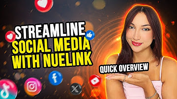 Efficient Social Media Management with Nuelink: A Quick Overview