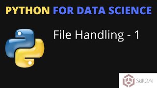Python File handling - theory | File handling | Python for Data Science