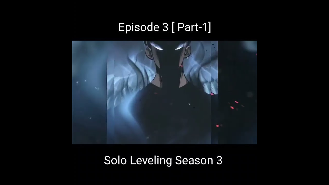 Solo Leveling Season 3 Episode 3  part 1 Explained in Hindi manga noble story 