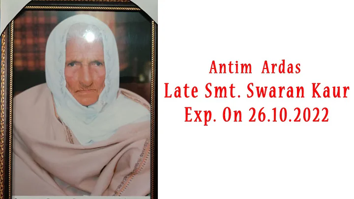 [ Live ] Antim  Ardas || Late Smt. Swaran Kaur Exp...