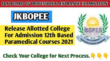 𝗝𝗞𝗕𝗢𝗣𝗘𝗘 𝗦𝗲𝗹𝗲𝗰𝘁𝗶𝗼𝗻 𝗟𝗶𝘀𝘁 𝗢𝗳 𝗖𝗮𝗻𝗱𝗶𝗱𝗮𝘁𝗲𝘀 𝗙𝗼𝗿 𝗔𝗱𝗺𝗶𝘀𝘀𝗶𝗼𝗻𝟭𝟮𝘁𝗵 𝗕𝗮𝘀𝗲𝗱 𝗣𝗮𝗿𝗮𝗺𝗲𝗱𝗶𝗰𝗮𝗹 𝗖𝗼𝘂𝗿𝘀𝗲𝘀𝟮𝟬𝟮𝟭 𝗔𝗱𝗺𝗶𝘀𝘀𝗶𝗼𝗻 𝗦𝘁𝗮𝗿𝘁