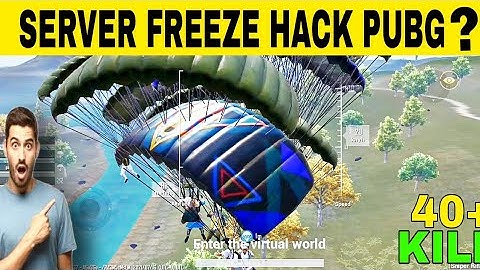 Server Freeze Hack Pubg Mobile -40 Player