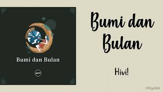 Download lagu Hivi Bumi dan Bulan Hivi Bumi dan Bulan