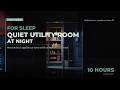 Quiet Utility Room at Night — Sleep Ambience | Utility Series · Appliance Hum 03 | 10 Hours