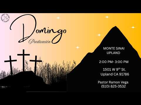Monte Sinai Upland | Domingo - 10/04/2026 | Predicacion Con Ramon Vega