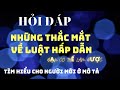 (HỎI ĐÁP) NHỮNG THẮC MẮT VỀ LUẬT HẤP DẪN