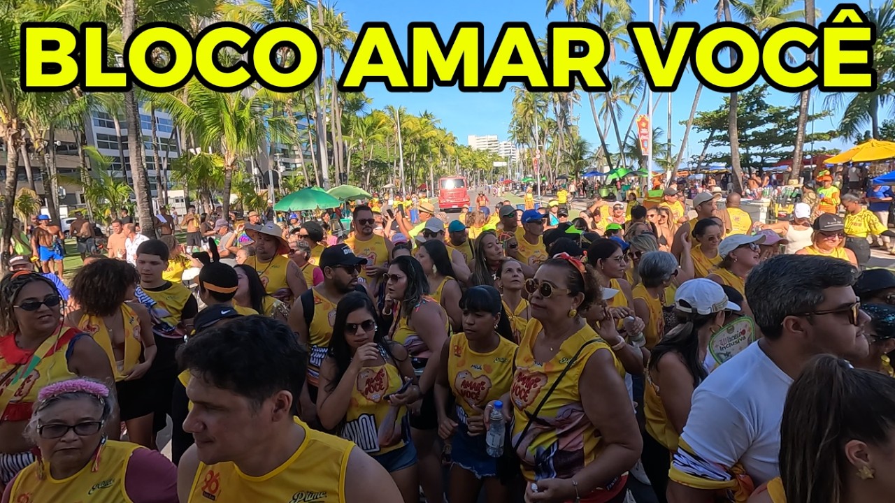 BLOCO AMAR VOCÊ | CARNAVAL MACEIÓ 2026