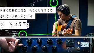 Recording Acoustic Guitar with 2 SM57s - Amazing Sound, Easy to do, and Cheap
