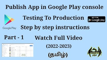Publish Your App in Google Play console | Part - 1 | All Testing | Tamil | DragonFistTamilan Reborn