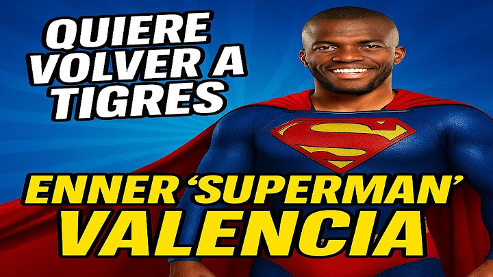 ENNER VALENCIA QUIERE REGRESAR A TIGRES😱🚨
