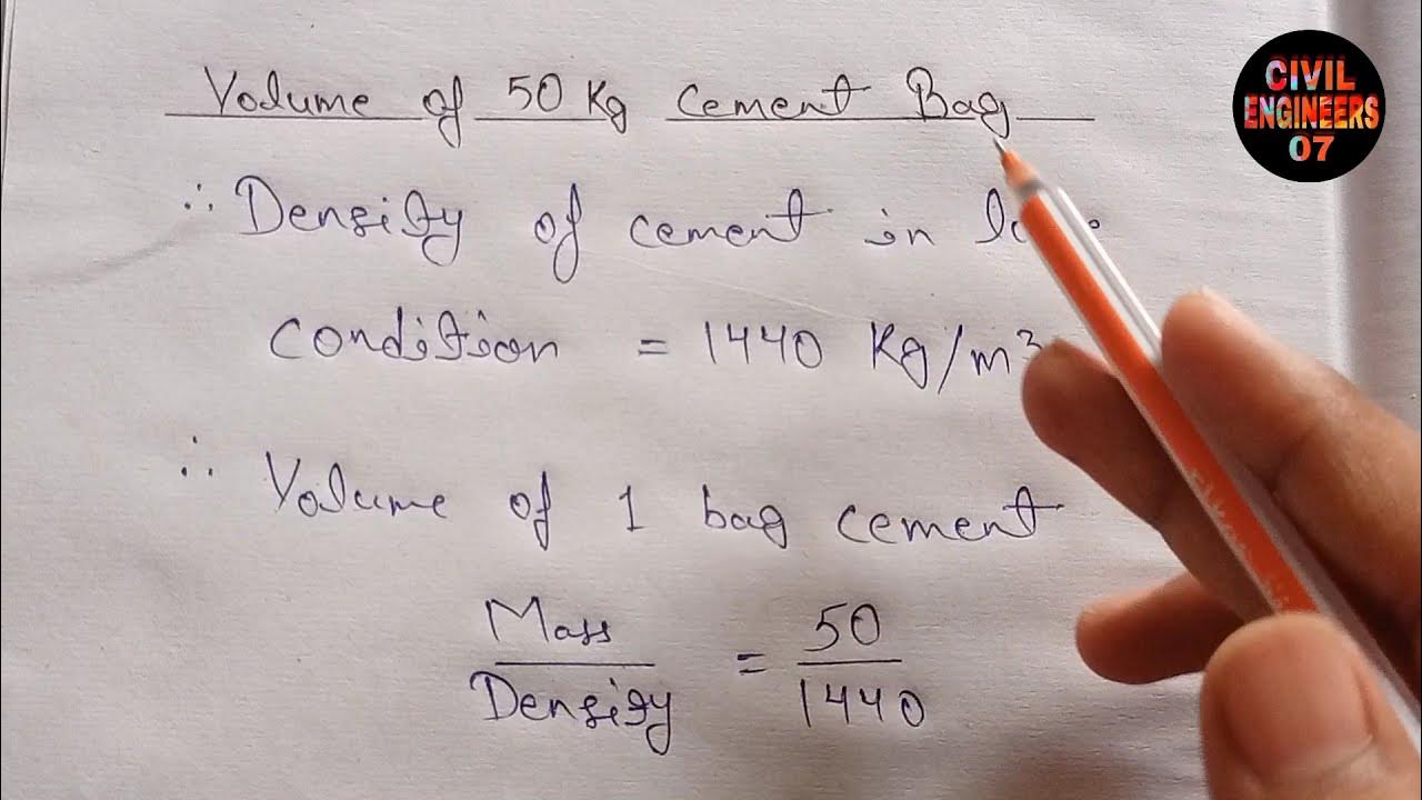 How To Calculate The Volume Of 1 Bag 50 kg Cement Civil Engineering
