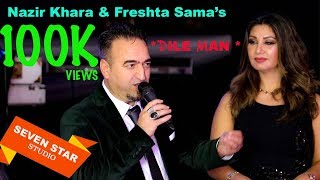 Nazir Khara & Freshta Sama - \