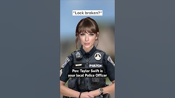 If Taylor Swift was a Police Officer 👮‍♀️ (pt. 2) #taylorswift