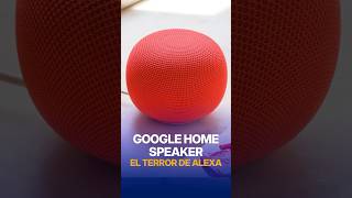 Google Home Speaker: ALEXA en PROBLEMAS
