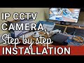 IP CCTV camera installation using a POE switch.