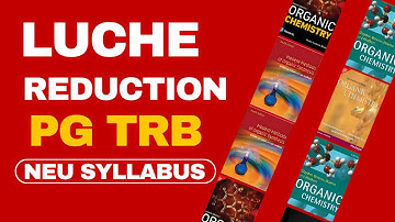 leuche Reduction / Reaction / Mechanism/ Examples CSIR-NET,GATE in Tamil