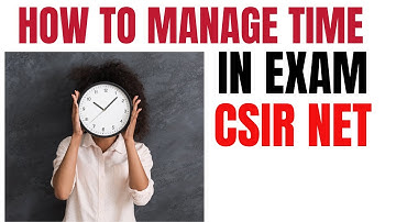 CSIR NET time management tips | How to manage time during exam?