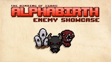 Alphabirth Enemy Showcase [Pack 1 & 2]