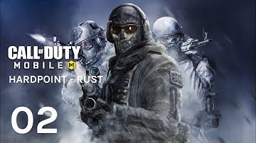 Call of Duty: Mobile - FHD Gameplay Hardpoint - Rust - PART-02 (iOS, Android)