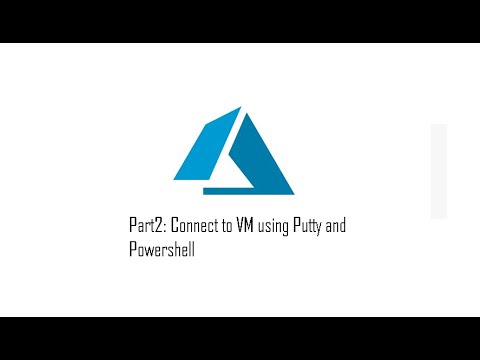 Part 2 : Connect to VM using Private key . putty and powershell .#Azure #putty