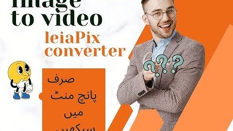 how to use leiapix||leiapix kaise use kare|leiapix converter