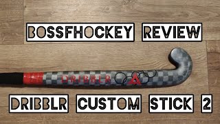 Dribblr Hockey Custom Stick 2 Review