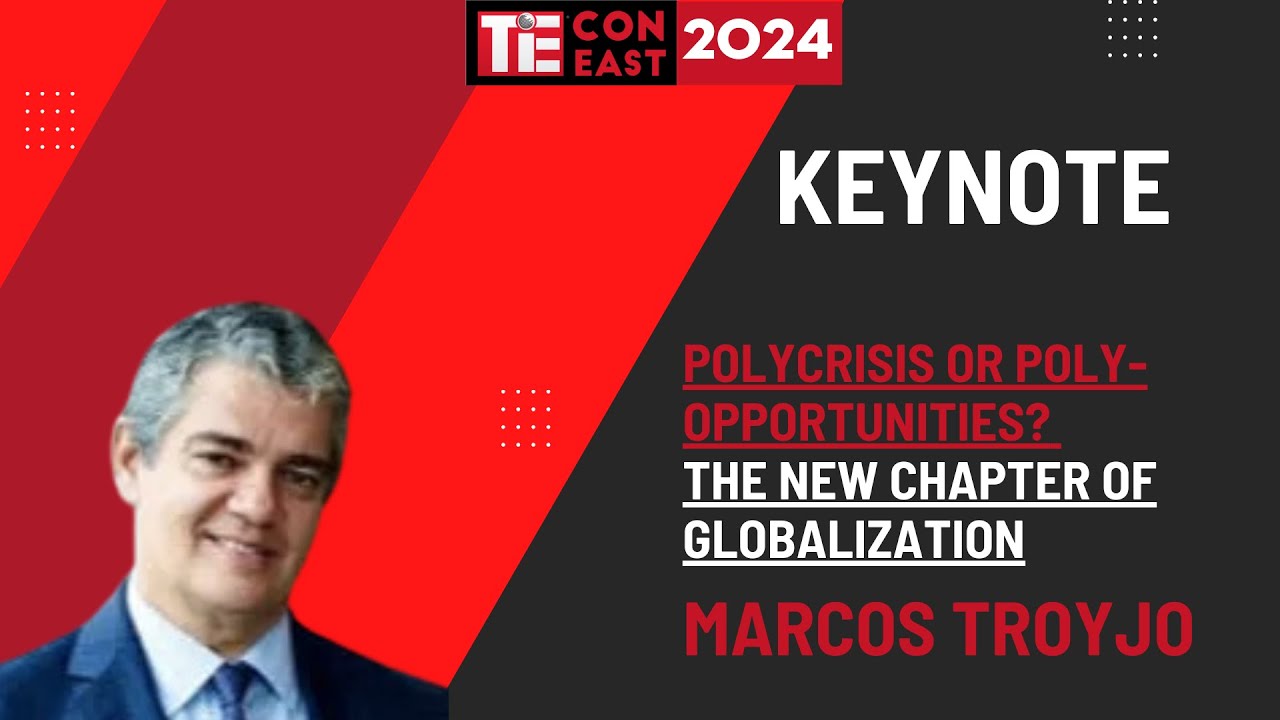 Keynote - Marcos Troyjo: Polycrisis or Poly-Opportunities? The New Chapter of Globalization
