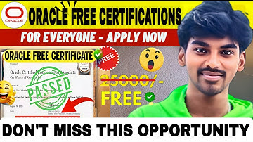 Oracle Free Certification 2025 | Free AI, Cloud, Data Science Courses | Oracle University Free 🔥